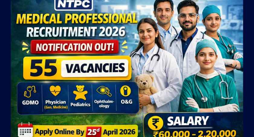 NTPC Medical Professional Notification
