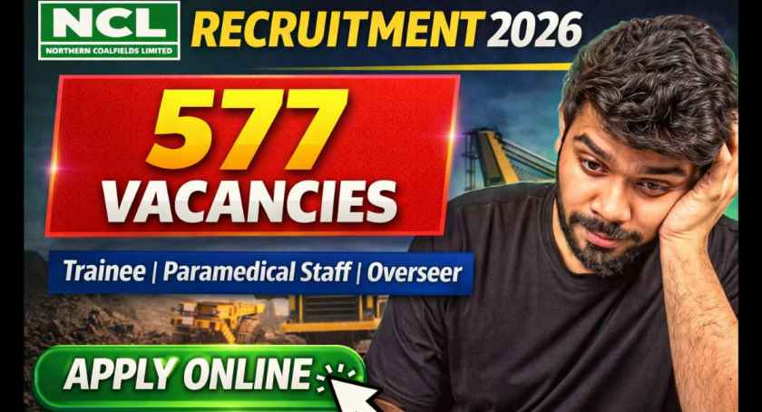 NCL Trainee, Paramedical Staff and Overseer Recruitment