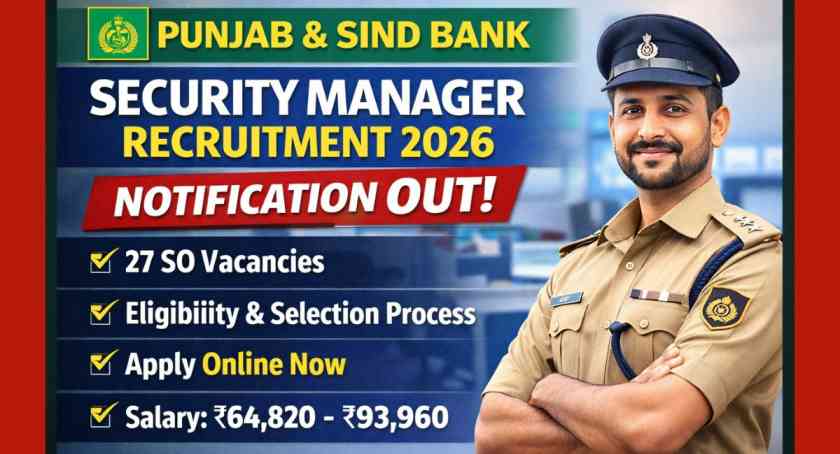 Punjab and Sind Bank Security Manager Recruitment